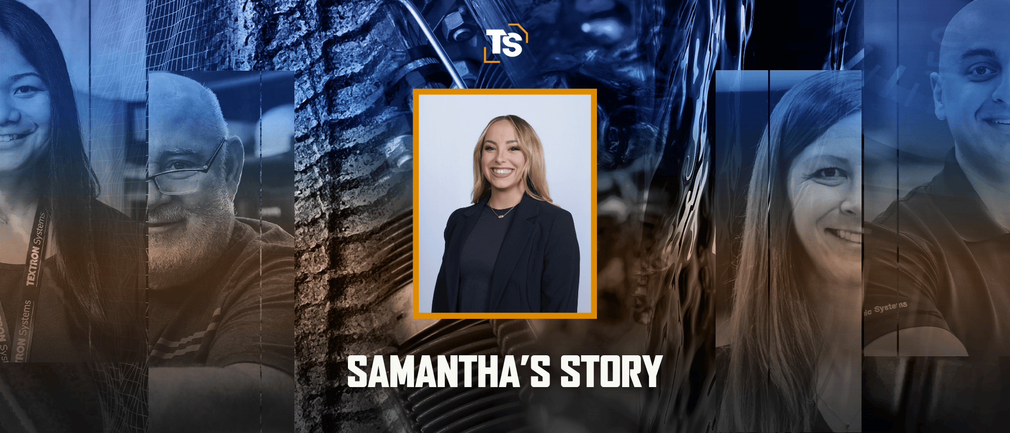 Samantha's Story Textron Systems